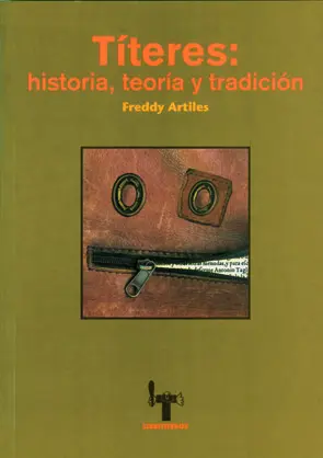 Títeres: historia, teoría y tradición